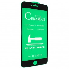 CERAMICS FILM ANTI-SHOCK APPLE IPHONE 6 PLUS | 6S PLUS CERAMICS FILM ANTI-SHOCK APPLE IPHONE 6 PLUS | 6S PLUS