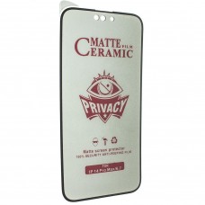 CERAMICS FILM PRIVACY МАТОВЕ APPLE iPhone 14 PRO MAX | 15 PLUS | 16 PLUS ЧОРНИЙ CERAMICS FILM PRIVACY МАТОВЕ APPLE iPhone 14 PRO MAX | 15 PLUS | 16 PLUS ЧОРНИЙ